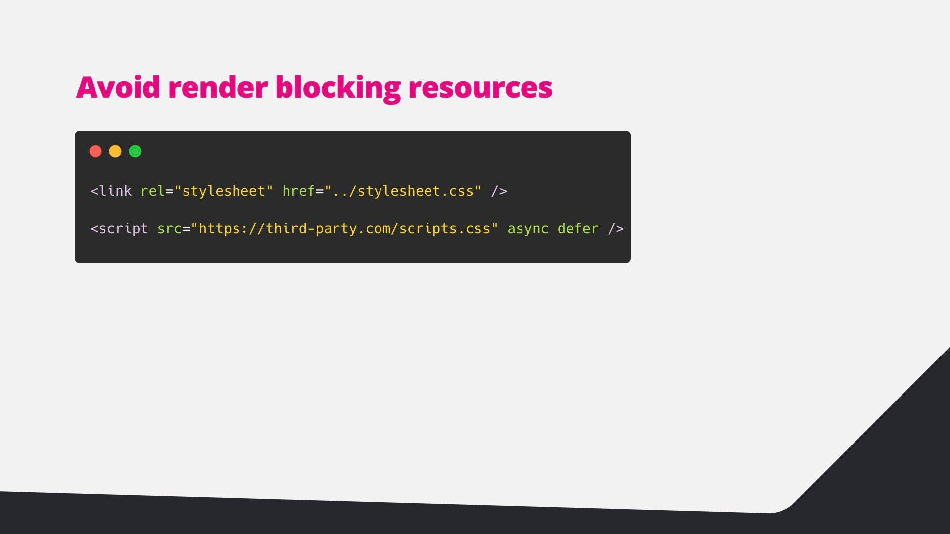 Code: the same stylesheet local and the third-party script loaded async and defer.