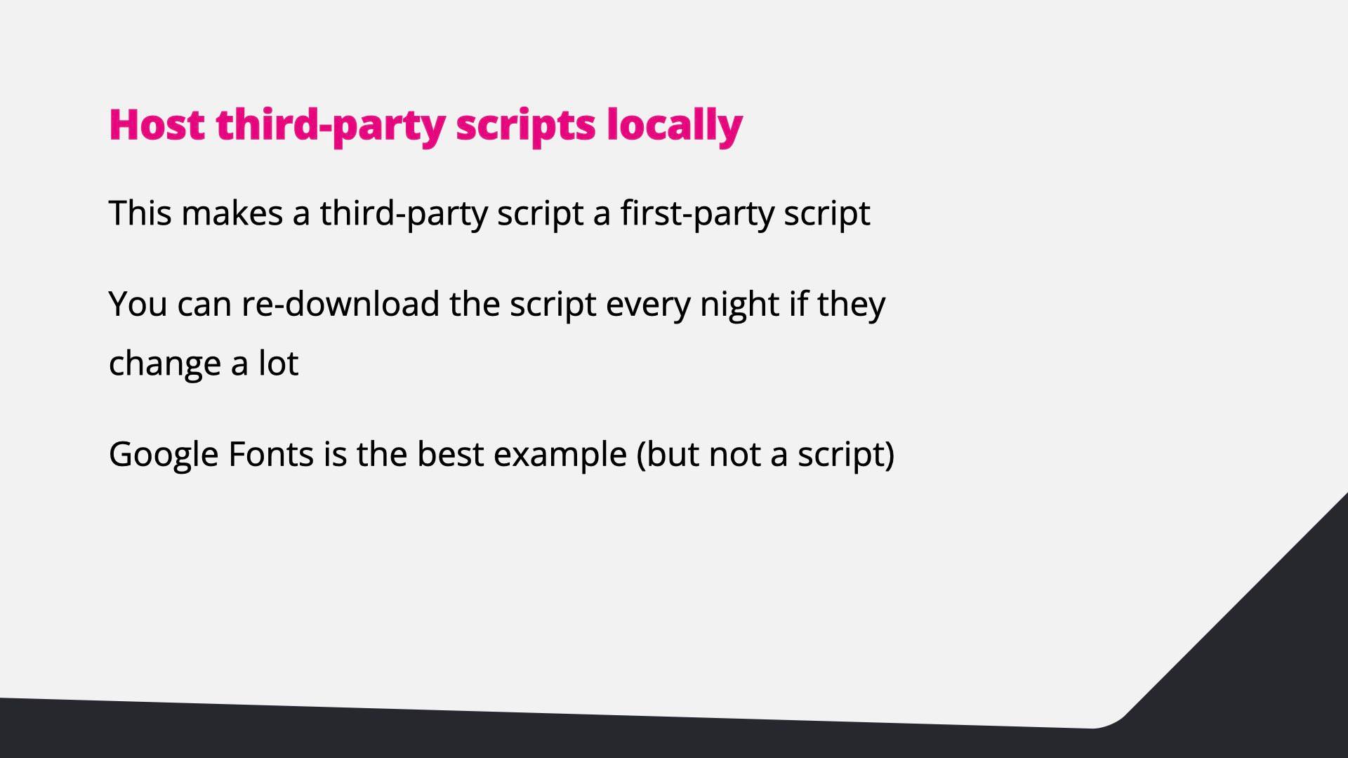 Host third-party scripts locally: it makes them first-party; re-download them nightly if they change a lot. Google Fonts is the best example.