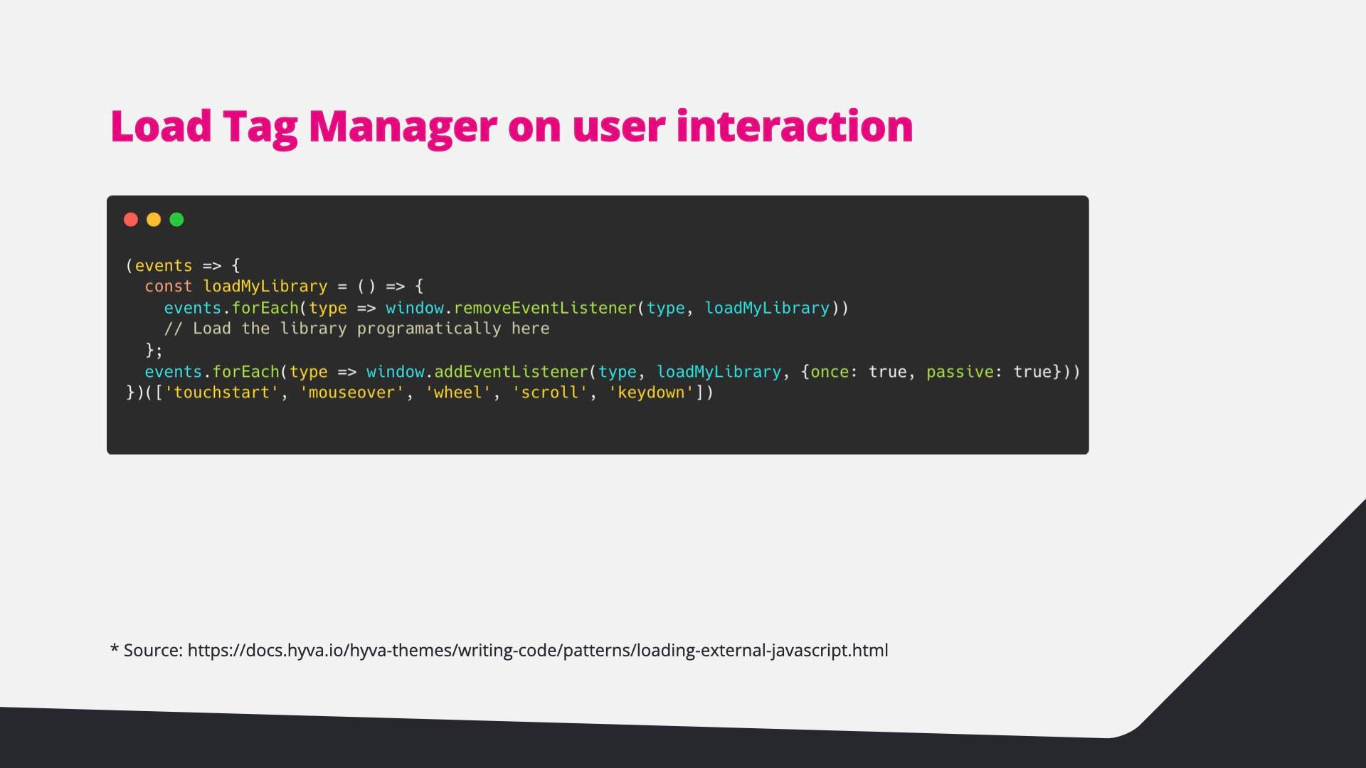 Code: add listeners for each interaction type that load the library once.